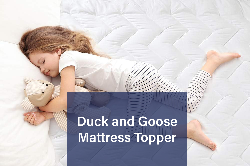 the duck and goose mattress topper